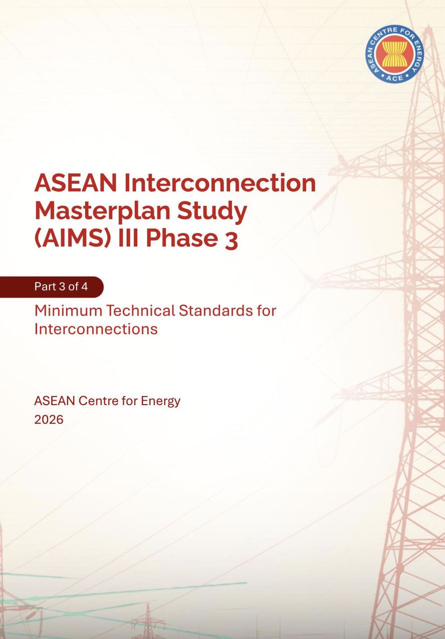 ASEAN Interconnection Masterplan Study (AIMS) III Phase 3: Minimum Technical Standards for Interconnections