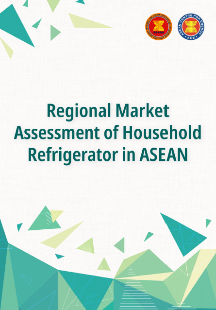 Regional Market Assessment of Household Refrigerator in ASEAN