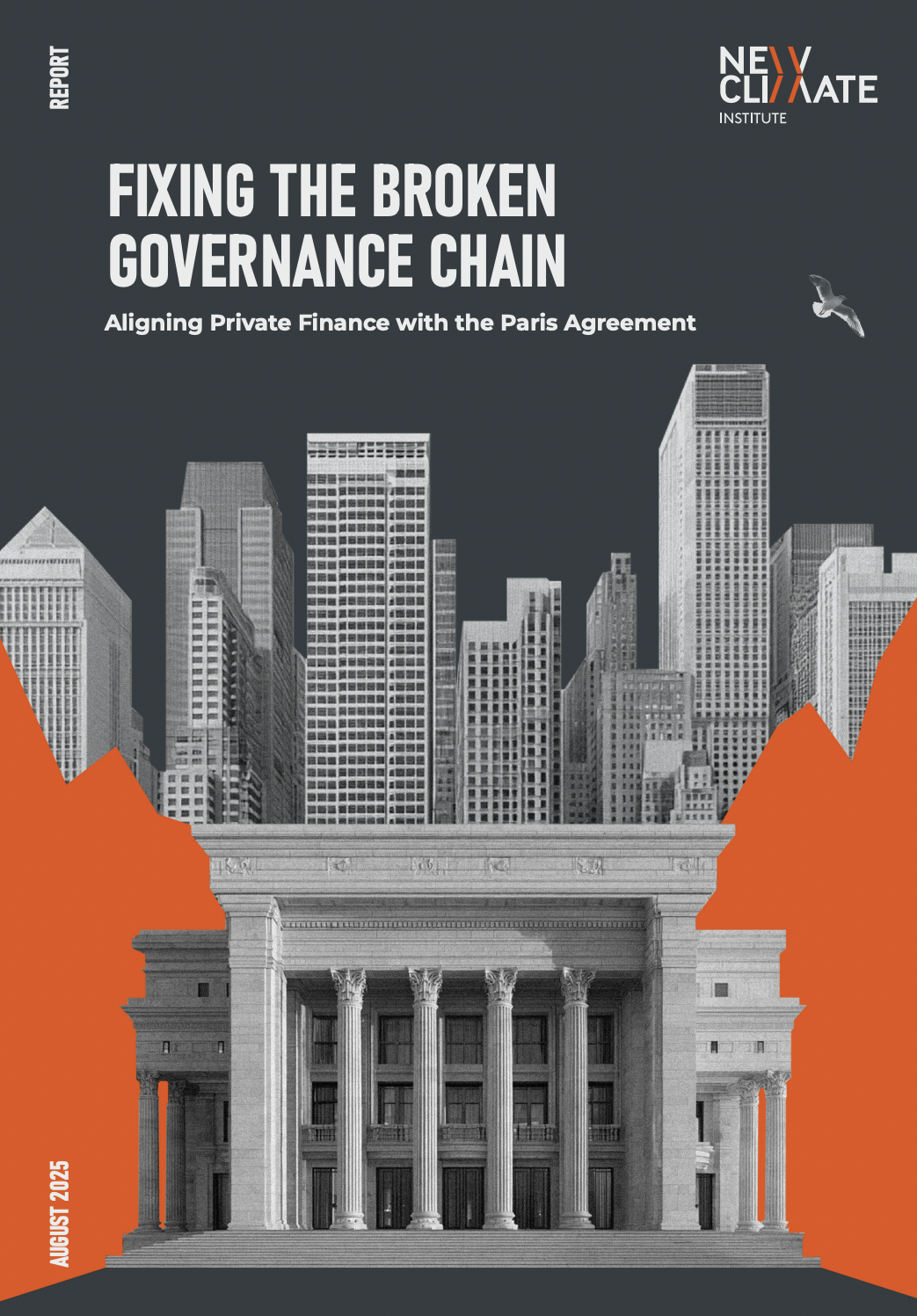 Fixing the broken governance chain: Aligning private finance with the Paris Agreement
