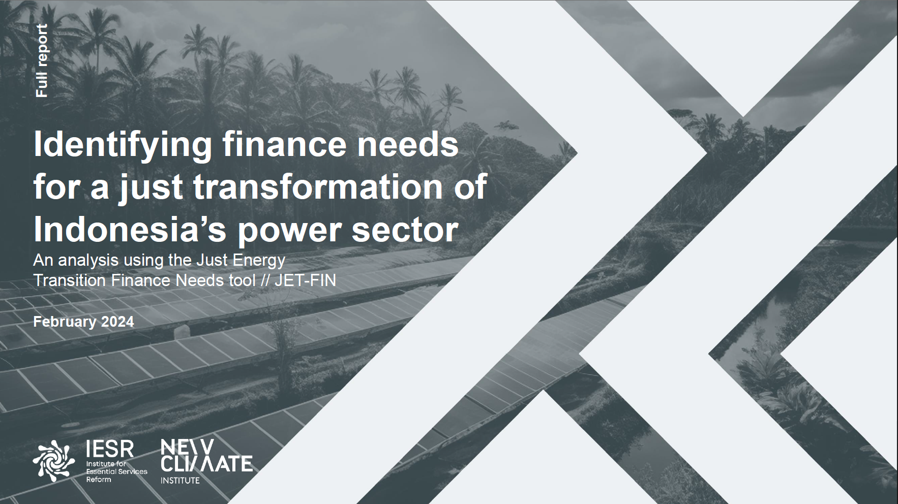 Identifying Finance Needs for a Just Transformation of Indonesia’s Power Sector