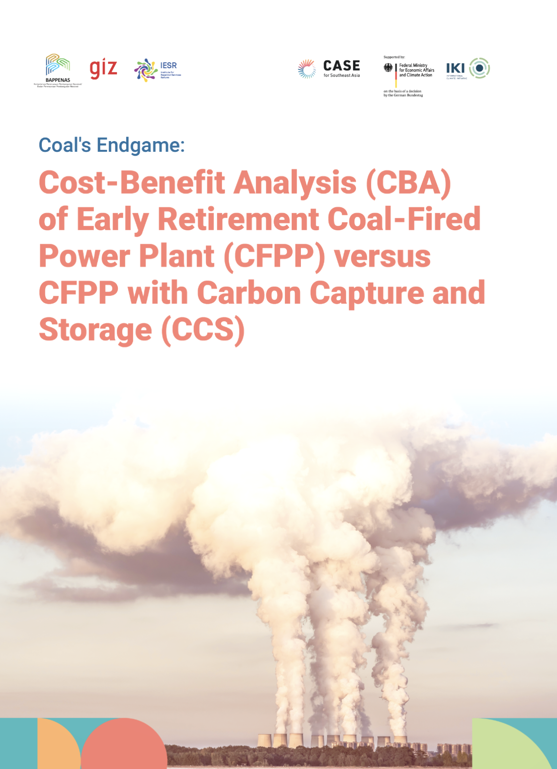 Coal’s Endgame: Cost-Benefit Analysis of Early Retirement  vs. Coal-Fired Power Plants with CCS